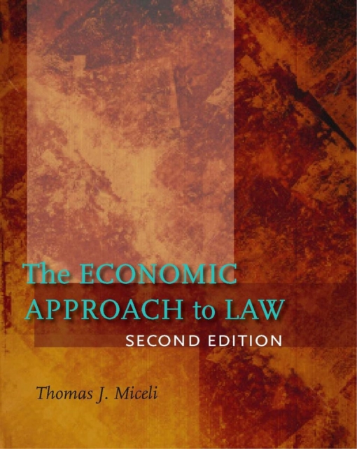 The Economic Approach to Law, Second Edition, Hardback Book