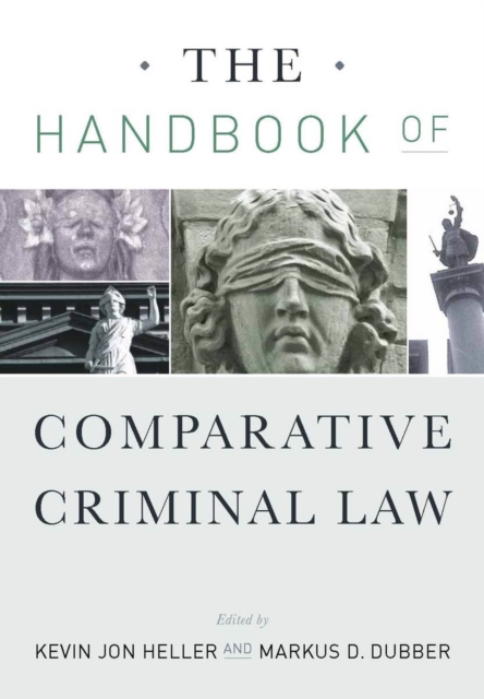 The Handbook of Comparative Criminal Law, Hardback Book