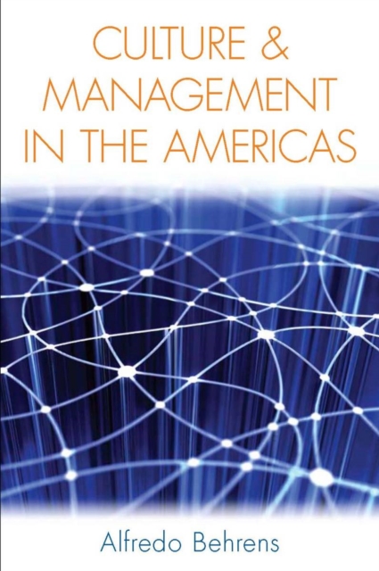 Culture and Management in the Americas, Hardback Book