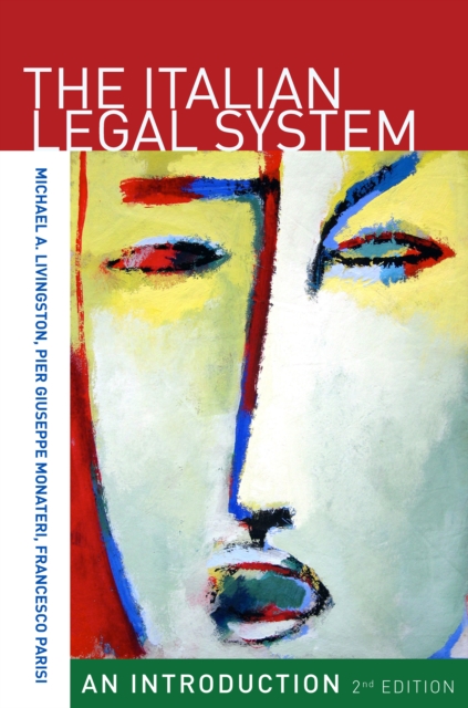The Italian Legal System : An Introduction, Second Edition, Hardback Book