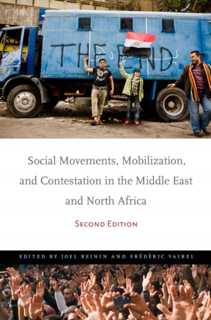 Social Movements, Mobilization, and Contestation in the Middle East and North Africa : Second Edition, Paperback / softback Book