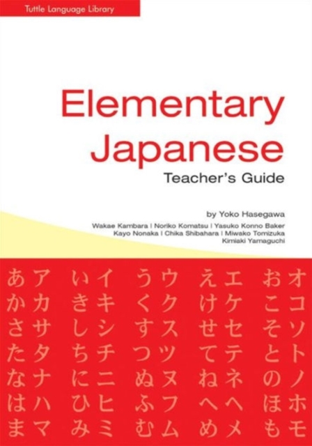 Elementary Japanese : Teacher's Guide, Hardback Book