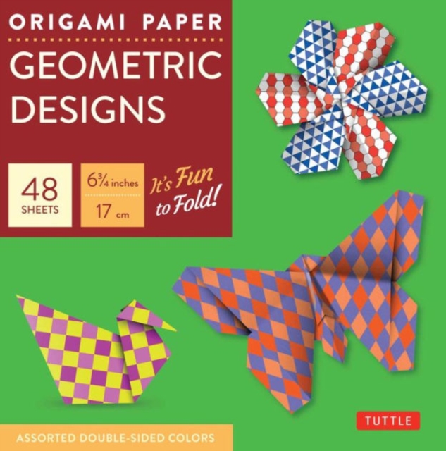 Origami Paper Geometric Prints : It's Fun to Fold!, Paperback / softback Book