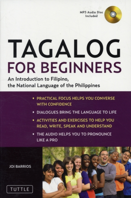 Tagalog for Beginners : An Introduction to Filipino, the National Language of the Philippines (Online Audio included), Paperback / softback Book