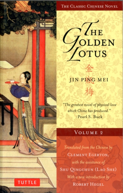 The Golden Lotus Volume 2 : Jin Ping Mei Volume 2, Paperback / softback Book