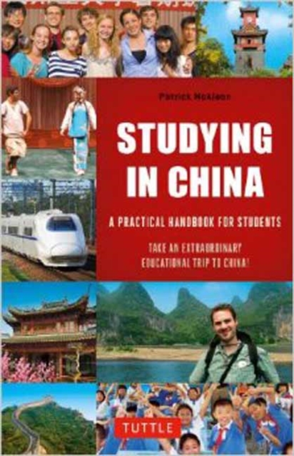 Studying in China : A Practical Handbook for Students, Paperback / softback Book
