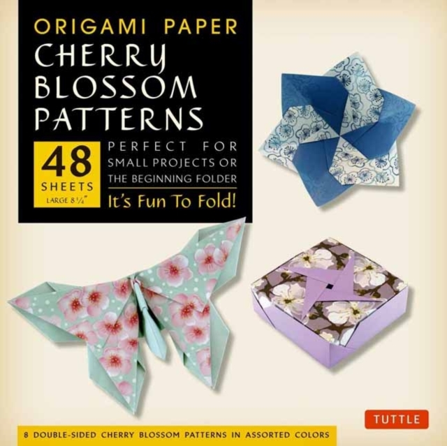 Origami Paper- Cherry Blossom Patterns Large 8 1/4" 48 sh : Tuttle Origami Paper: Double-Sided Origami Sheets Printed with 8 Different Patterns (Instructions for 5 Projects Included), Notebook / blank book Book