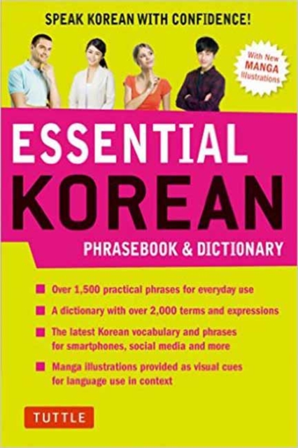 Essential Korean Phrasebook & Dictionary : Speak Korean with Confidence, Paperback / softback Book