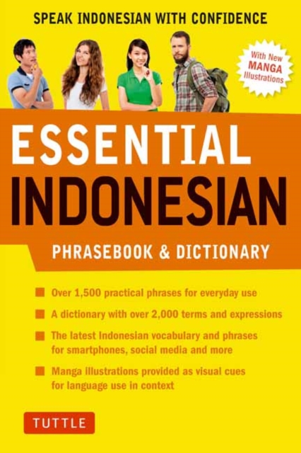 Essential Indonesian Phrasebook and Dictionary : Speak Indonesian with Confidence!, Paperback / softback Book