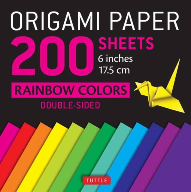 Origami Paper 200 sheets Rainbow Colors 6" (15 cm) : Tuttle Origami Paper: Double Sided Origami Sheets Printed with 12 Different Color Combinations (Instructions for 6 Projects Included), Notebook / blank book Book