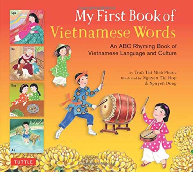 My First Book of Vietnamese Words : An ABC Rhyming Book of Vietnamese ...