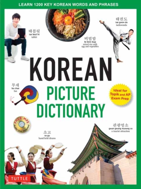 Korean Picture Dictionary : Learn 1,200 Key Korean Words and Phrases, Hardback Book