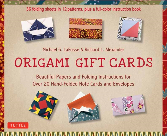 Origami Gift Cards Kit : Beautiful Papers and Folding Instructions for Over 20 Hand-folded  Note Cards and Envelopes (36 Sheets in 12 Patterns & Color Book), Mixed media product Book