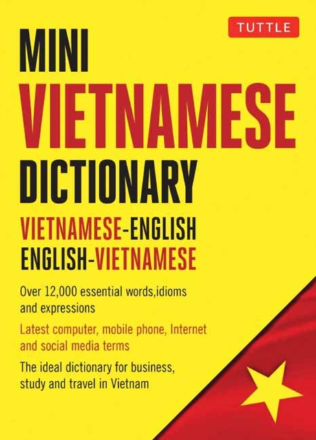 Mini Vietnamese Dictionary : Vietnamese-English / English-Vietnamese Dictionary, Paperback / softback Book