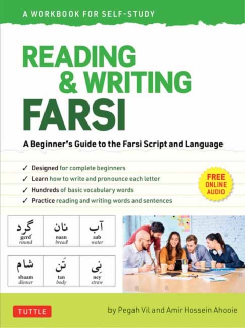Reading & Writing Farsi (Persian): A Workbook for Self-Study : A Beginner's Guide to the Farsi Script and Language (Free Online Audio & Printable Flash Cards), Paperback / softback Book