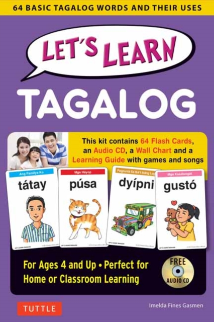 Let's Learn Tagalog Kit : A Fun Guide for Children's Language Learning (Flash Cards, Audio, Games & Songs, Learning Guide and Wall Chart), Multiple-component retail product Book