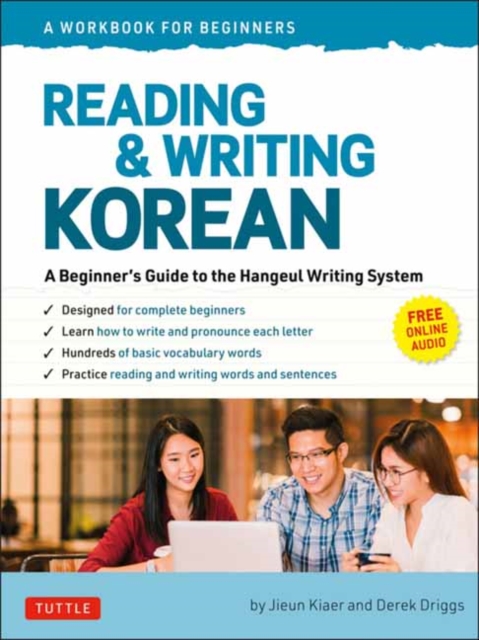 Reading and Writing Korean: A Workbook for Self-Study : A Beginner's Guide to the Hangeul Writing System (Free Online Audio and Printable Flash Cards), Paperback / softback Book