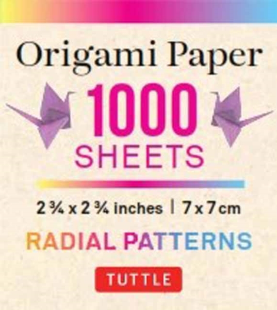 Origami Paper Color Bursts 1,000 sheets 2 3/4 in (7 cm) : Double-Sided Origami Sheets Printed With 12 Unique Radial Patterns (Instructions for Origami Crane Included), Notebook / blank book Book