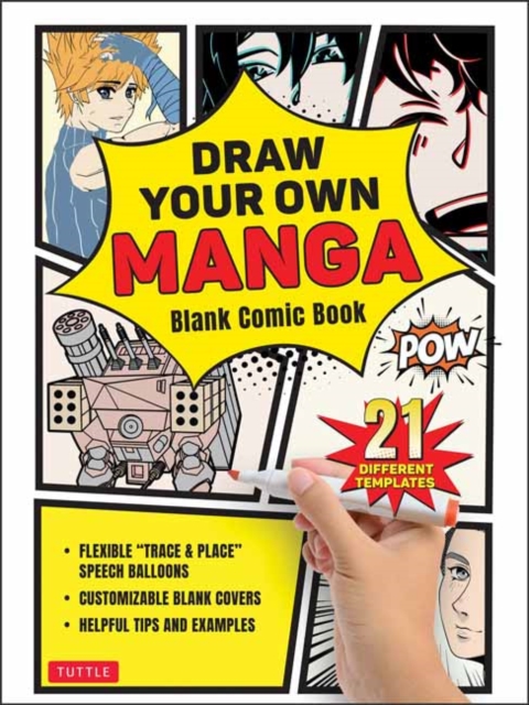 Draw Your Own Manga : Blank Comic Book (With 21 Different Templates), Paperback / softback Book