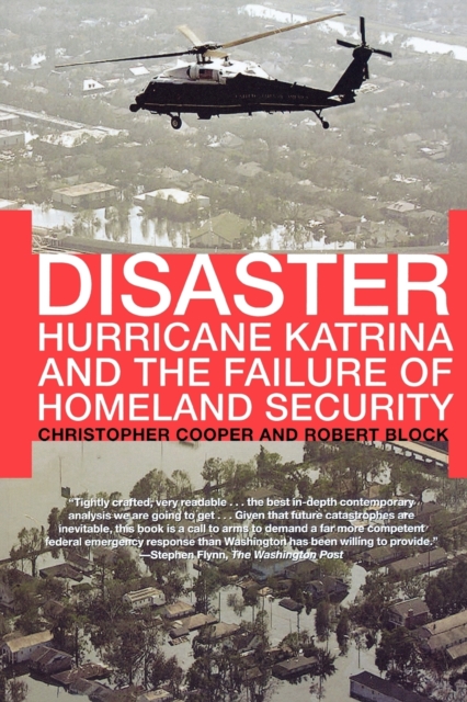 Hurricane Katrina and the Failure of Homeland Security, Paperback / softback Book
