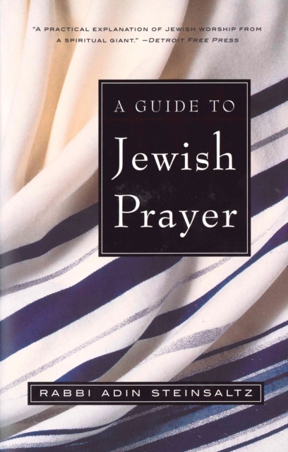 A Guide to Jewish Prayer, Paperback / softback Book
