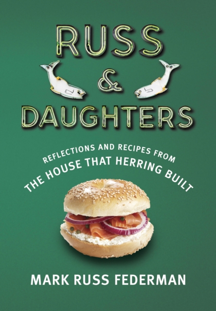 Russ & Daughters, EPUB eBook