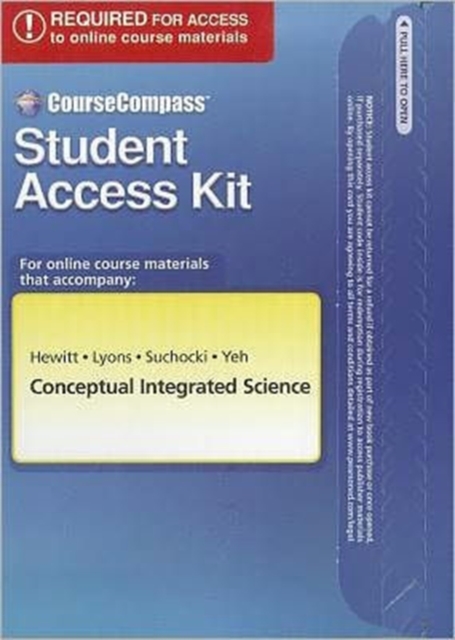 CourseCompass Student Access Kit for Conceptual Integrated Science, Paperback Book