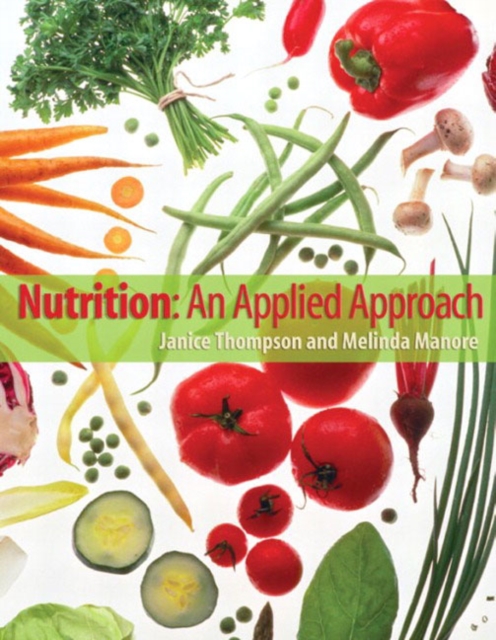 Nutrition : An Applied Approach, Mixed media product Book