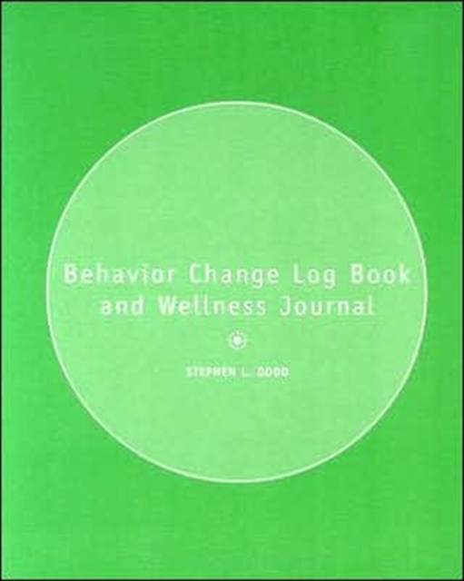Behavior Change Logbook and Wellness Journal, Paperback Book