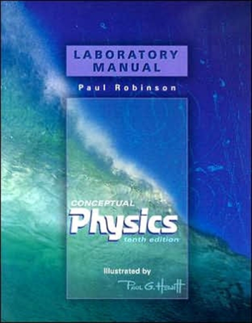 Laboratory Manual for Conceptual Physics, Paperback Book