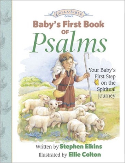 Baby's First Book of Psalms : First Steps of Faith, Hardback Book
