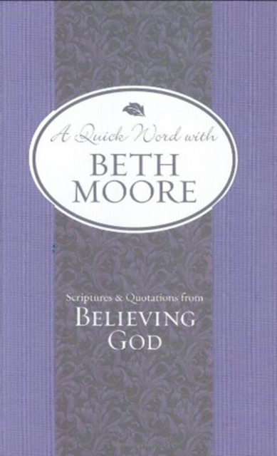 Scriptures & Quotations from Believing God, Hardback Book