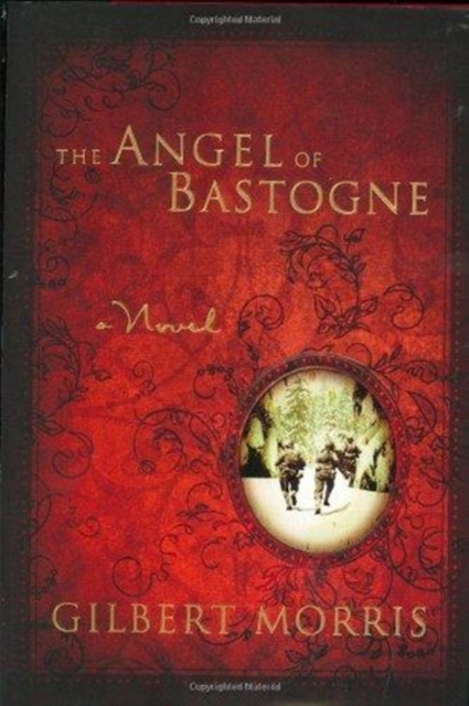The Angel of Bastogne, Hardback Book