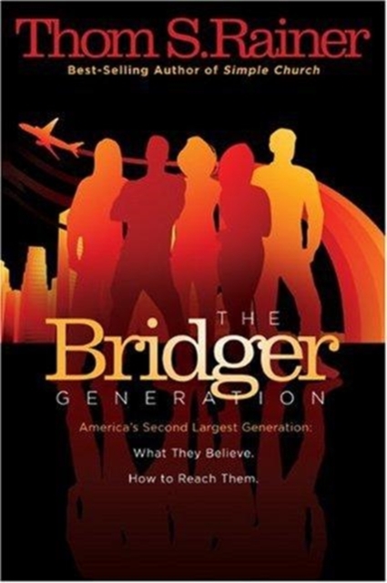 Bridger Generation, The, Paperback / softback Book