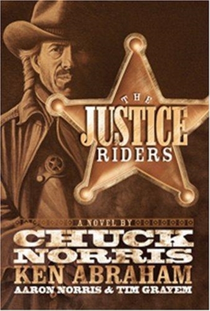 The Justice Riders : A Novel, Paperback / softback Book