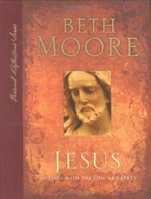 Jesus : 90 Days with the One and Only, Hardback Book