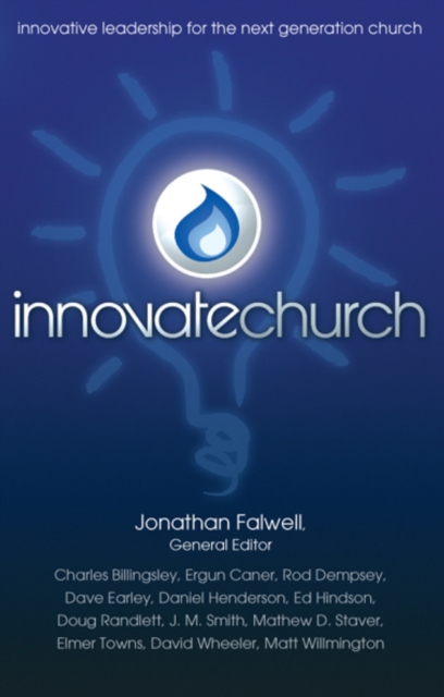 InnovateChurch : Innovative Leadership for the Next Generation Church, EPUB eBook