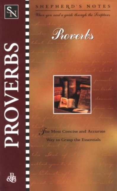 Shepherds Notes : Proverbs, Book Book