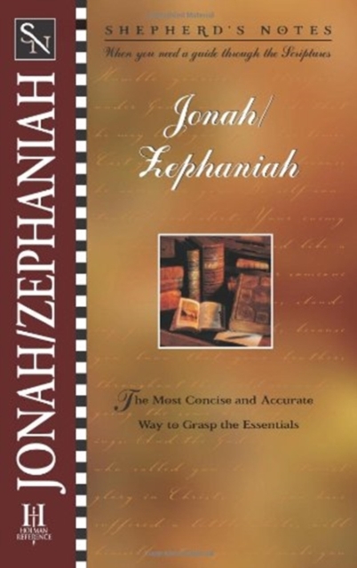 Shepherd's Notes: Jonah-Zephaniah, Paperback / softback Book