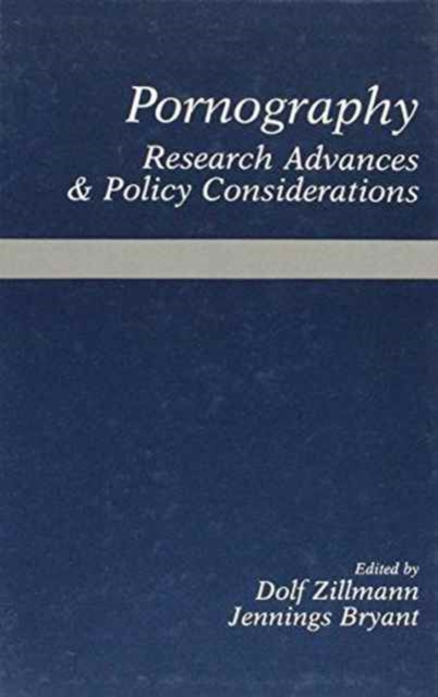 Pornography : Research Advances and Policy Considerations, Hardback Book
