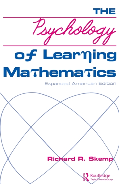 The Psychology of Learning Mathematics : Expanded American Edition, Paperback / softback Book