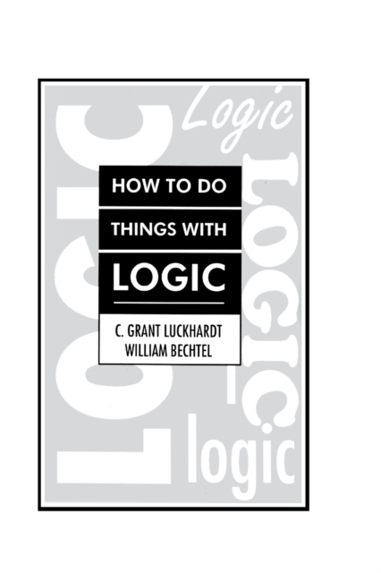 How To Do Things With Logic, Paperback / softback Book
