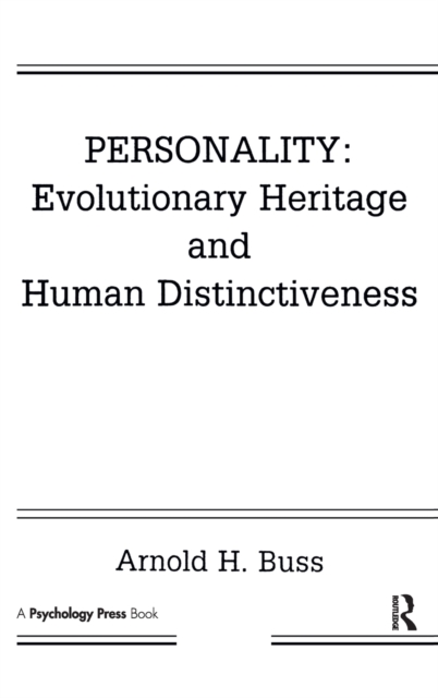 Personality: Evolutionary Heritage and Human Distinctiveness, Hardback Book