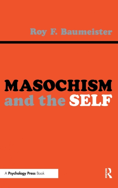 Masochism and the Self, Hardback Book