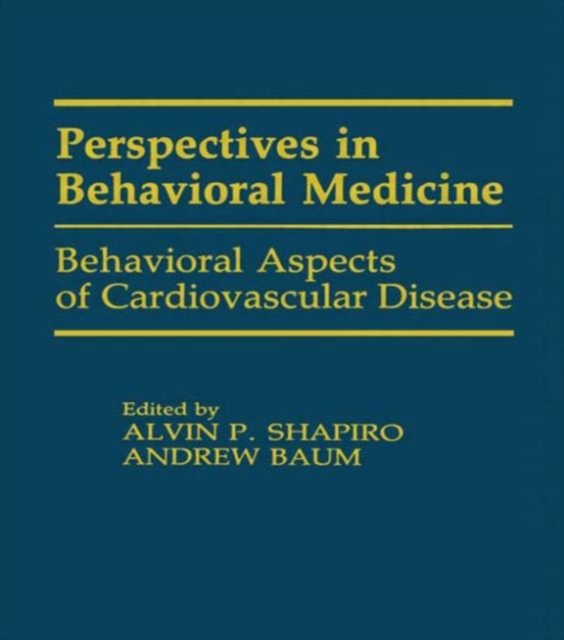 Behavioral Aspects of Cardiovascular Disease, Hardback Book
