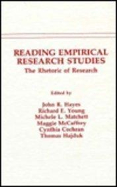 Reading Empirical Research Studies : The Rhetoric of Research, Hardback Book