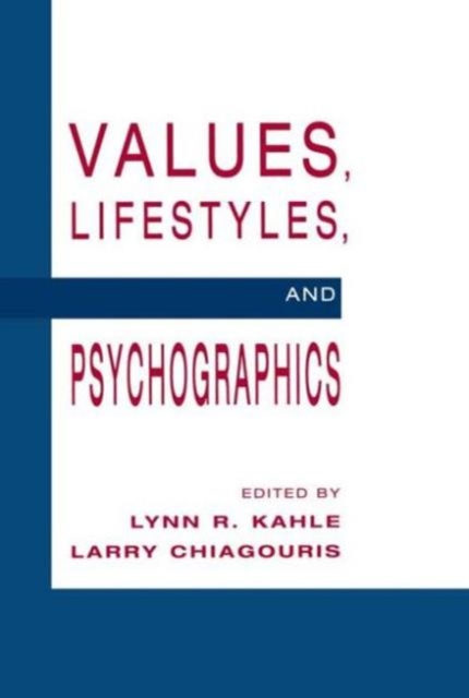 Values, Lifestyles, and Psychographics, Hardback Book