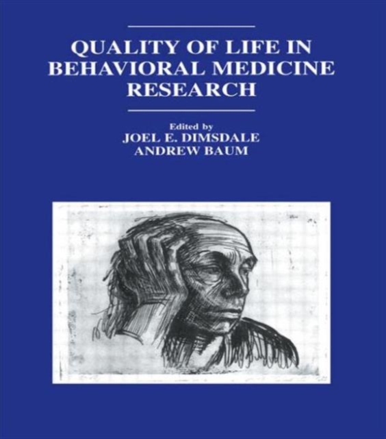 Quality of Life in Behavioral Medicine Research, Hardback Book