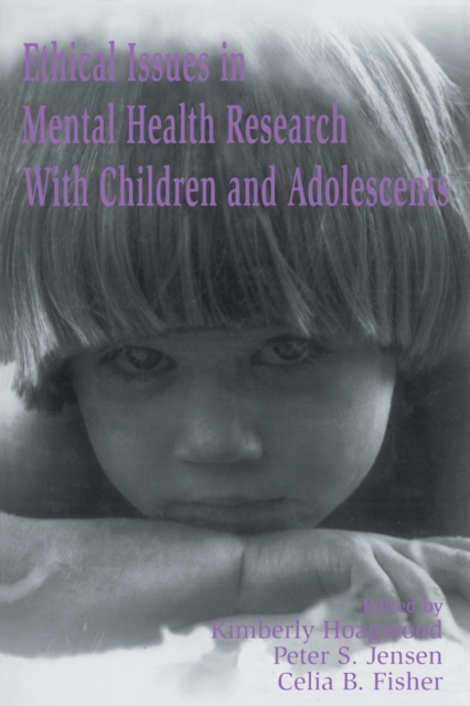 Ethical Issues in Mental Health Research With Children and Adolescents, Paperback / softback Book
