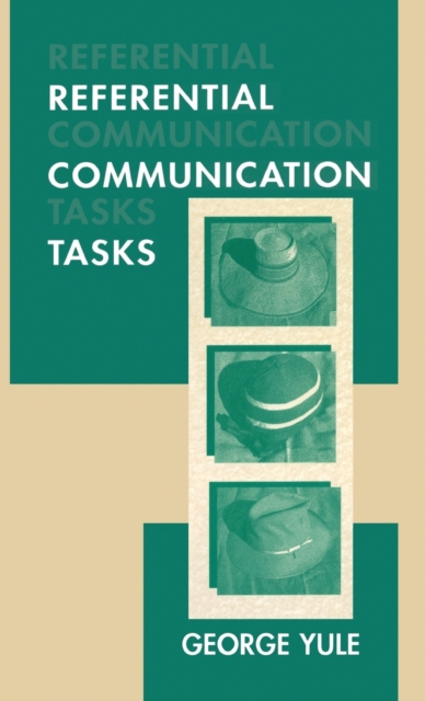 Referential Communication Tasks, Hardback Book